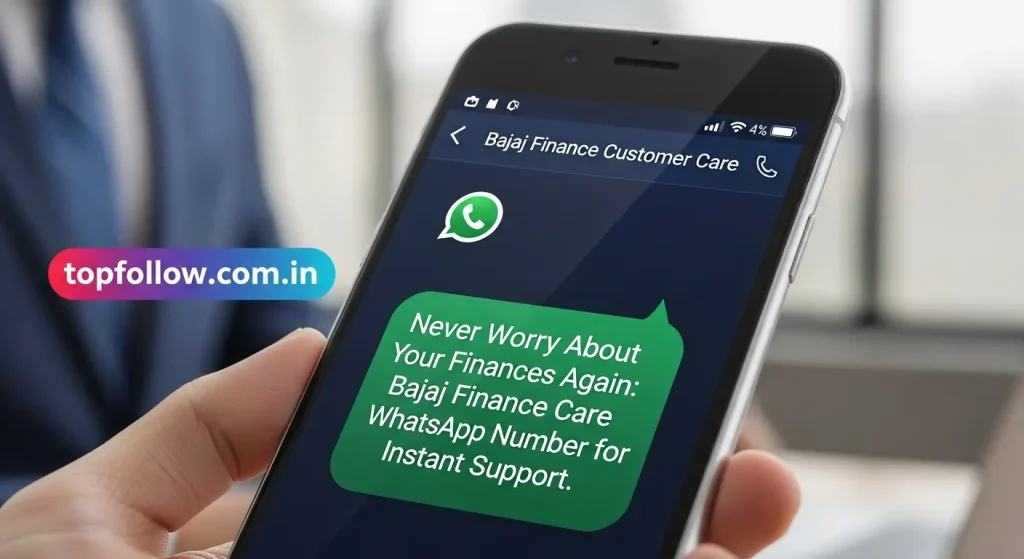 Never Worry About Your Finances Again: Bajaj Finance Customer Care WhatsApp Number for Instant Support