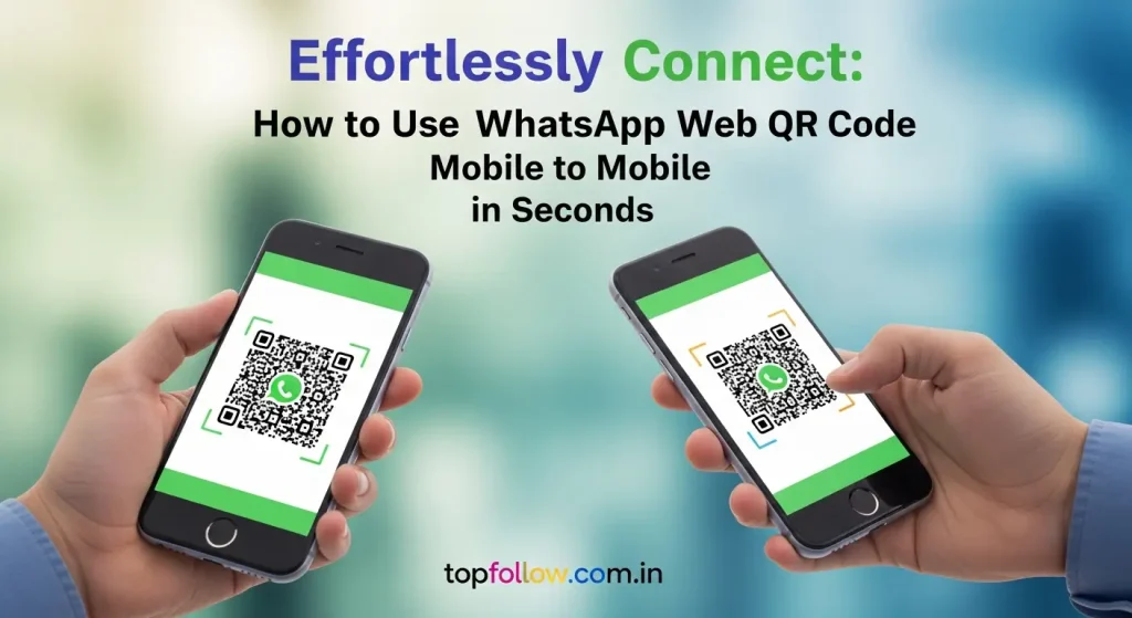 WhatsApp Web QR Code Mobile to Mobile