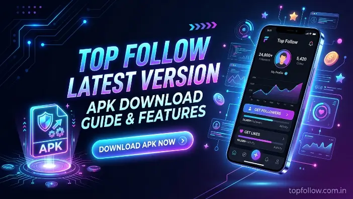 Top Follow Latest Version