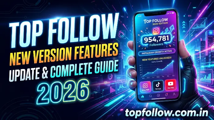 Top Follow New Version