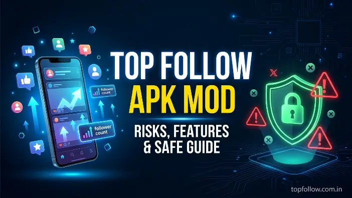 Top Follow APK Mod