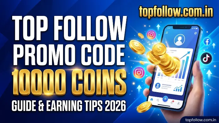 Top Follow Promo Code 10000 Coins