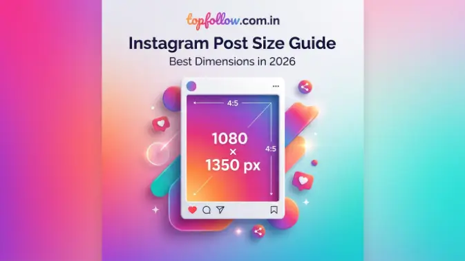 Instagram Post Size Guide: Best Dimensions in 2026 Instagram post size